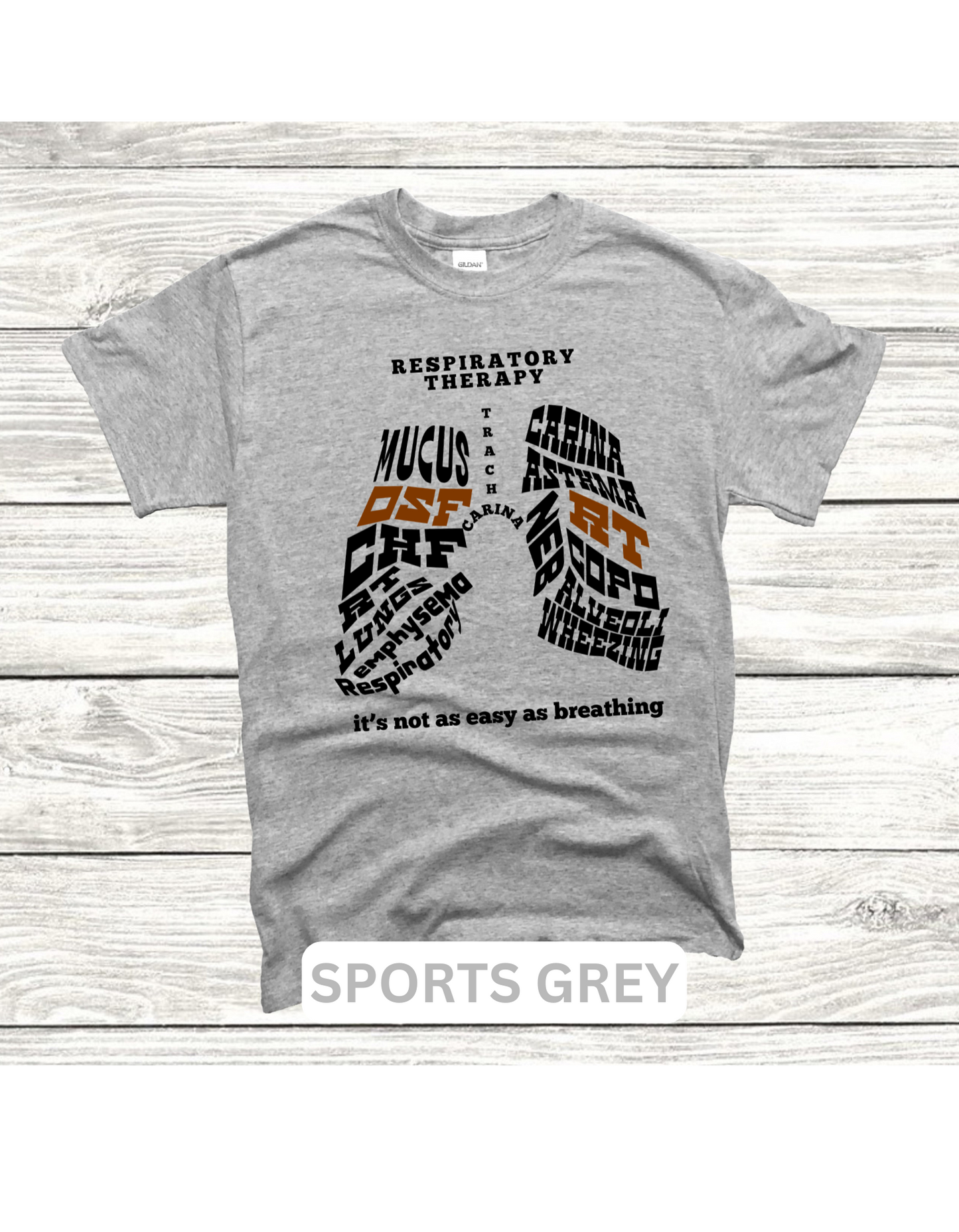 Respiratory Therapy Gildan T-shirt of Lung Word Collage