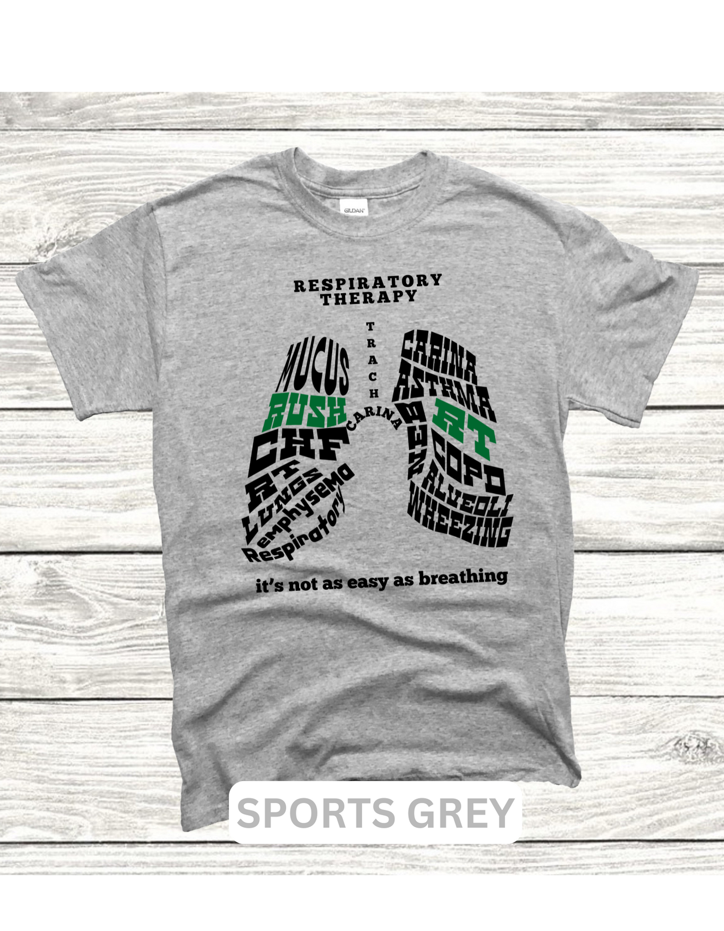 Respiratory Therapy Gildan T-shirt of Lung Word Collage
