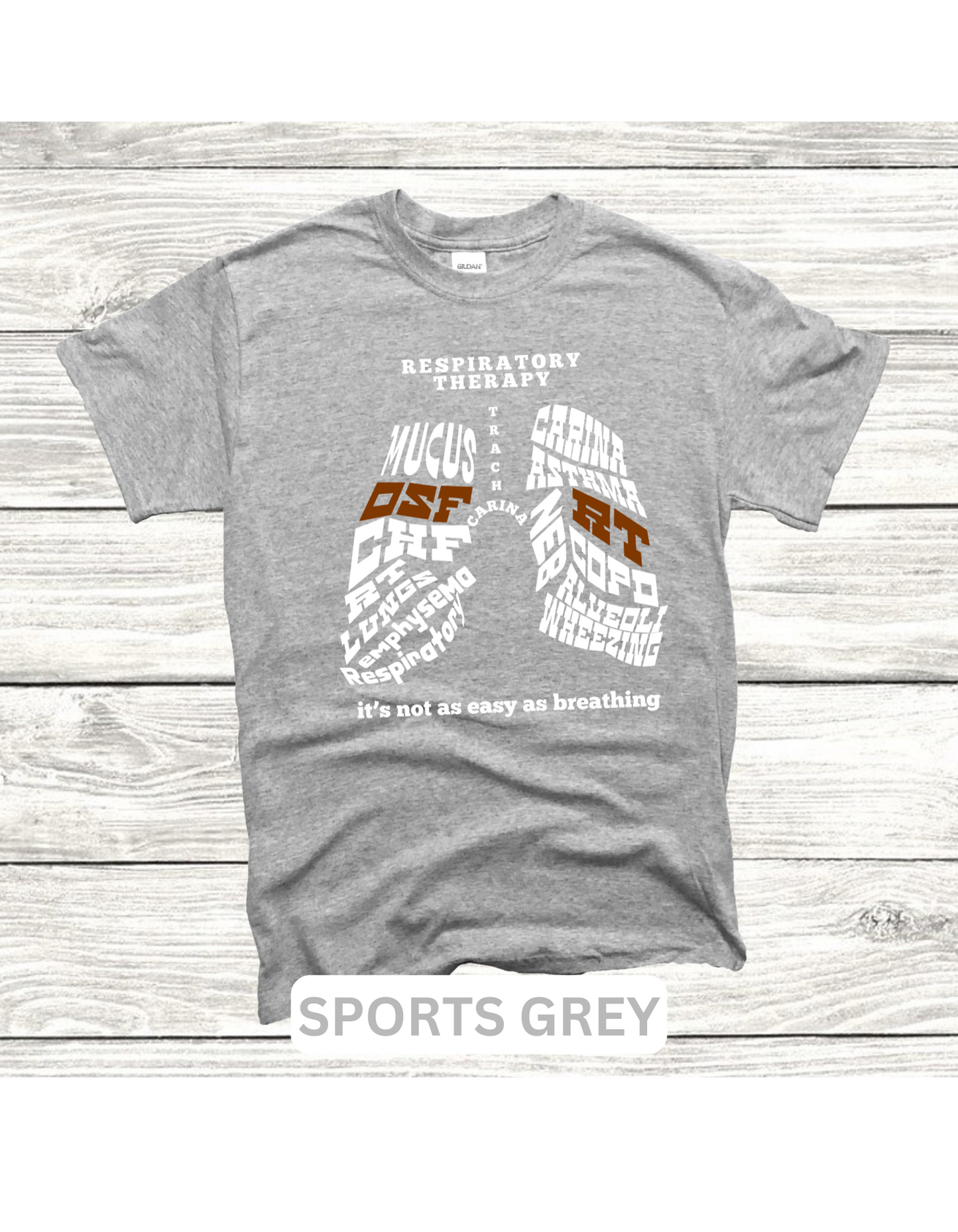 Respiratory Therapy Gildan T-shirt of Lung Word Collage