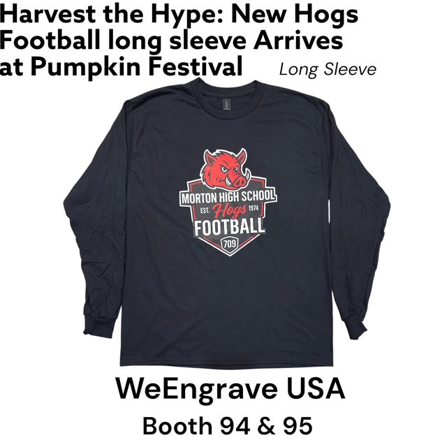 Morton High School Hogs Football Est. 1974 - Long Sleeve shirt (Large) $18