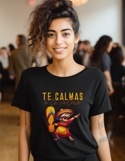 Te Calmas O Te Calmo T-shirt apparel XS - XL $18.00