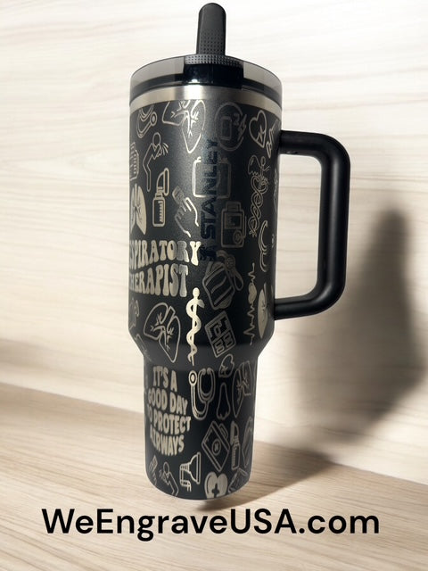 Respiratory Therapist - RRT - Engraved Tumbler 40 OZ